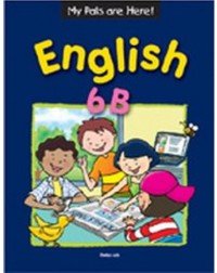 MY PALS ARE HERE! ENGLISH TEXTBOOK 6B (ISBN: 9789810186739) MY PALS ARE HERE! ENGLISH TEXTBOOK 6B (ISBN: 9789810186739)