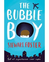 THE BUBBLE BOY (ISBN: 9781471145407) THE BUBBLE BOY (ISBN: 9781471145407)