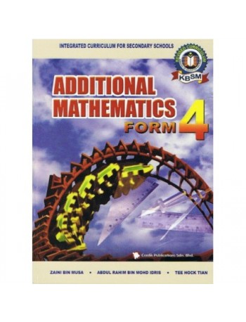 TEXTBOOK ADDITIONAL MATHEMATICS FORM 4 (ISBN: 9789837019676)