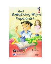 DANALIS: AND SOMETHING WEIRD HAPPENED… (ISBN: 9789839222067)