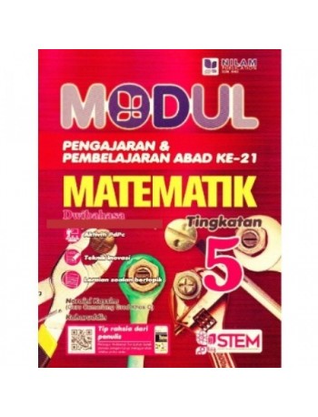 MODUL PENGAJARAN & PEMBELAJARAN ABAD KE 21 MATEMATIK TINGKATAN 5 DWIBAHASA (ISBN: 9789672144151)