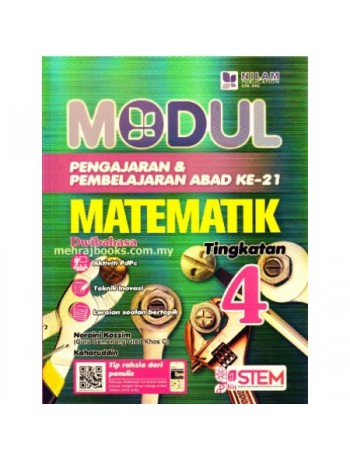 MODUL PENGAJARAN & PEMBELAJARAN ABAD KE 21 MATEMATIK TINGKATAN 4 DWIBAHASA (ISBN: 9789672144144)