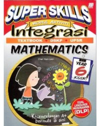 SUPER SKILLS MODUL AKTIVITI INTEGRASI MATHEMATICS YEAR 6 DLP (ISBN: 9789835996290) SUPER SKILLS MODUL AKTIVITI INTEGRASI MATHEMATICS YEAR 6 DLP (ISBN: 9789835996290)