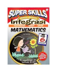 SUPER SKILLS MODUL AKTIVITI INTEGRASI MATHEMATICS YEAR 6 DLP (ISBN: 9789835996290) SUPER SKILLS MODUL AKTIVITI INTEGRASI MATHEMATICS YEAR 6 DLP (ISBN: 9789835996290)