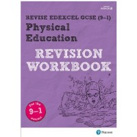 Revise Edexcel GCSE (9-1) Physical Education Revision Workbook (ISBN: 9781292135083) Revise Edexcel GCSE (9-1) Physical Education Revision Workbook (ISBN: 9781292135083)