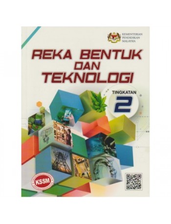 BUKU TEKS REKA BENTUK DAN TEKNOLOGI TINGKATAN 2 (ISBN: 9789835995286)