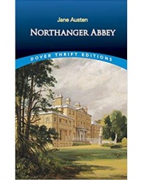 NORTHANGER ABBEY (DOVER THRIFT EDITIONS) (ISBN: 9780486414126) NORTHANGER ABBEY (DOVER THRIFT EDITIONS) (ISBN: 9780486414126)