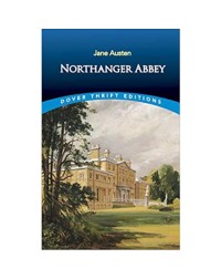 NORTHANGER ABBEY (DOVER THRIFT EDITIONS) (ISBN: 9780486414126) NORTHANGER ABBEY (DOVER THRIFT EDITIONS) (ISBN: 9780486414126)