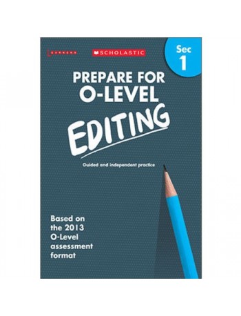 PREPARE FOR 'O' LEVEL EDITING SEC 1 (ISBN: 9789810781590)