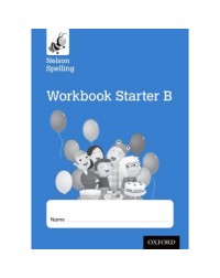 NELSON SPELLING WORKBOOK STARTER B RECEPTION/P1 (BLUE LEVEL)(ISBN: 9781408524114) NELSON SPELLING WORKBOOK STARTER B RECEPTION/P1 (BLUE LEVEL)(ISBN: 9781408524114)