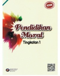 BUKU TEKS PENDIDIKAN MORAL TINGKATAN 1 (ISBN: 9789834911218) BUKU TEKS PENDIDIKAN MORAL TINGKATAN 1 (ISBN: 9789834911218)