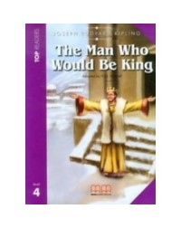 THE MAN WHO WOULD BE KING STUDENT'S PACK (INCL. GLOSSARY + CD) (ISBN: 9789604781409)