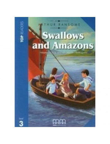 SWALLOWS AND AMAZONS STUDENT'S PACK (INCL GLOSSARY+CD) (ISBN: 9789605731793)
