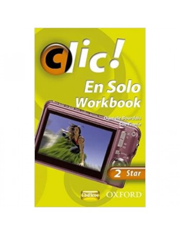 CLIC!: 2: EN SOLO WORKBOOK STAR (ISBN: 9780199126903)