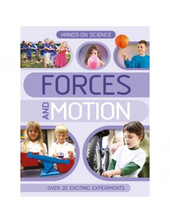 HANDS ON SCIENCE: FORCES AND MOTION (ISBN: 9780753433676)