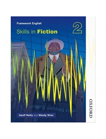 NELSON THORNES FRAMEWORK ENGLISH SKILLS IN FICTION 2 (ISBN: 9780748769476)