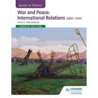 Access to History: War and Peace: International Relations 1890-1945 (ISBN: 9781471838286)