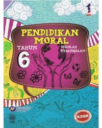 BUKU TEKS PENDIDIKAN MORAL TAHUN 6 (ISBN: 9789834902780) BUKU TEKS PENDIDIKAN MORAL TAHUN 6 (ISBN: 9789834902780)