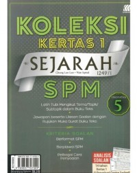 KOLEKSI KERTAS 1 SEJARAH SPM TINGKATAN 5 (ISBN: 9789837707009) KOLEKSI KERTAS 1 SEJARAH SPM TINGKATAN 5 (ISBN: 9789837707009)
