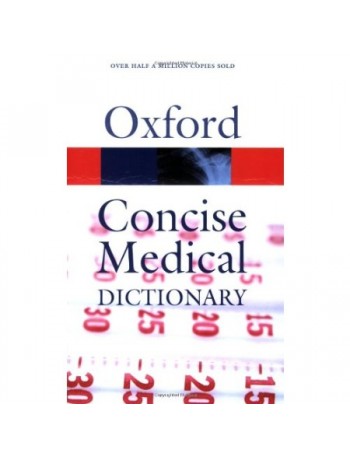 CONCISE MEDICAL DICTIONARY (ISBN: 9780192806970)
