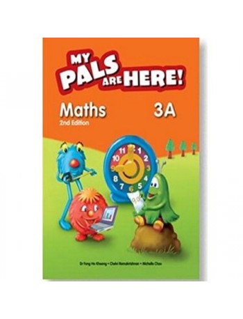 MY PALS ARE HERE! MATHS 2ND EDITION 3A WORKBOOK PART 2 (ISBN: 9789810177805)