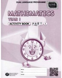 ACTIVITY BOOK MATHEMATICS YEAR 1 PART 1 DLP (ISBN: 9789834912789)