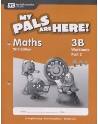 MY PALS ARE HERE! MATHS WORKBOOK 3B PART 2 (ISBN: 9789810177829)