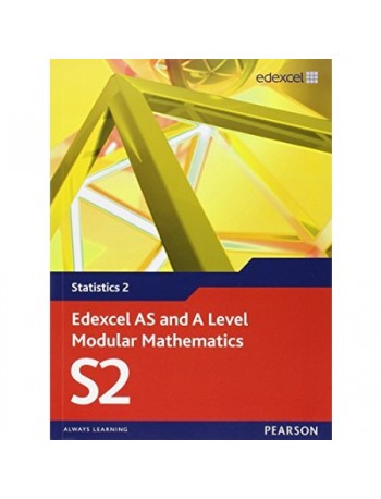 EDEXCEL AS AND A LEVEL MODULAR MATHEMATICS STATISTICS 2 S2 (ISBN: 9780435519131) EDEXCEL AS AND A LEVEL MODULAR MATHEMATICS STATISTICS 2 S2 (ISBN: 9780435519131)