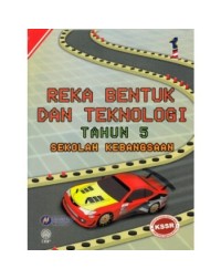 BUKU TEKS REKA BENTUK DAN TEKNOLOGI TAHUN 5 (ISBN: 9789834618827)