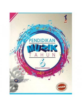 BUKU TEKS PENDIDIKAN MUZIK TAHUN 6 (ISBN: 9789834902643)