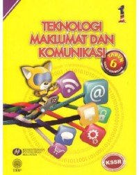 BUKU TEKS TEKNOLOGI MAKLUMAT DAN KOMUNIKASI TAHUN 6 (ISBN: 9789834902766) BUKU TEKS TEKNOLOGI MAKLUMAT DAN KOMUNIKASI TAHUN 6 (ISBN: 9789834902766)