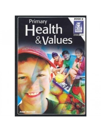 PRIMARY HEALTH AND VALUES BOOK G AGES 11+ (ISBN: 9781741260793)