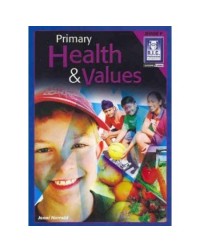 PRIMARY HEALTH AND VALUES BOOK F AGES 10 11 (ISBN: 9781741260786) PRIMARY HEALTH AND VALUES BOOK F AGES 10 11 (ISBN: 9781741260786)