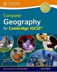 COMPLETE GEOGRAPHY FOR CAMBRIDGE IGCSE (ISBN: 9780198399292)