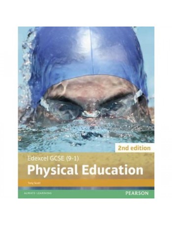 EDEXCEL GCSE (9 1) PE STUDENT BOOK 2ND EDITIONS (EDEXCEL GCSE PE 2016) (ISBN: 9781292129884)