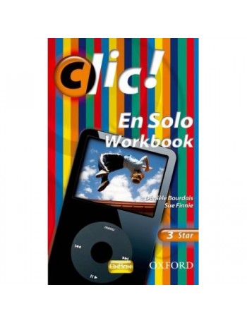 CLIC!: 3: EN SOLO WORKBOOK STAR (ISBN: 9780199127054)