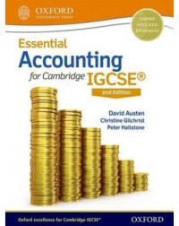 ESSENTIAL ACCOUNTING FOR CAMBRIDGE IGCSE (ISBN: 9780198399506) ESSENTIAL ACCOUNTING FOR CAMBRIDGE IGCSE (ISBN: 9780198399506)