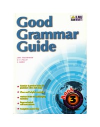 GOOD GRAMMAR GUIDE BOOK 3 (ISBN: 9789673439782)