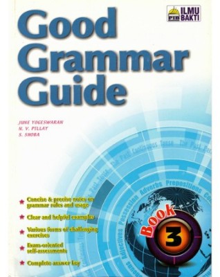 GOOD GRAMMAR GUIDE BOOK 3 (ISBN: 9789673439782) | CAIE | New & Original ...