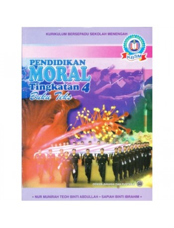 BUKU TEKS (PENDIDIKAN MORAL) TINGKATAN 4 (ISBN: 9789836274441)