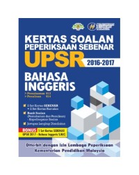 ENGLISH WORKBOOK P6 KERTAS SOALAN PEPERIKSAAN SEBENAR UPSR 16 17 (ISBN: 9789671549216) ENGLISH WORKBOOK P6 KERTAS SOALAN PEPERIKSAAN SEBENAR UPSR 16 17 (ISBN: 9789671549216)