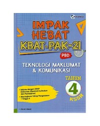 IMPAK HEBAT TEKNOLOGI MAKLUMAT & KOMUNIKASI TAHUN 4 (ISBN: 9789674872458)