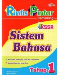 RINTIS PINTAR CEMERLANG SISTEM BAHASA KSSR TAHAP 1 (ISBN: 9789673521784) RINTIS PINTAR CEMERLANG SISTEM BAHASA KSSR TAHAP 1 (ISBN: 9789673521784)