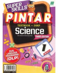 DLP SUPER SKILLS PINTAR KSSR SCIENCE YEAR 1 (3RD EDITION) (ISBN: 9789837710627) DLP SUPER SKILLS PINTAR KSSR SCIENCE YEAR 1 (3RD EDITION) (ISBN: 9789837710627)
