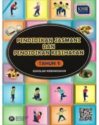 PENDIDIKAN JASMANI DAN KESIHATAN KSSR TAHUN 1 (ISBN: 9789834911461) PENDIDIKAN JASMANI DAN KESIHATAN KSSR TAHUN 1 (ISBN: 9789834911461)