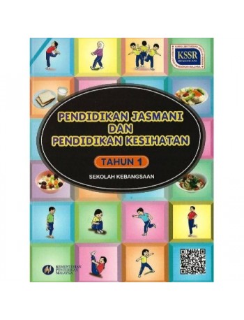 PENDIDIKAN JASMANI DAN KESIHATAN KSSR TAHUN 1 (ISBN: 9789834911461)