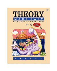 THEORY MADE EASY FOR LITTLE CHILDREN LEVEL 1 (ISBN: MPT 3005 01)