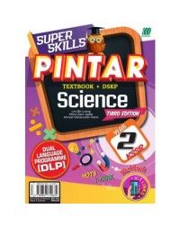 DLP SUPER SKILLS PINTAR KSSR SCIENCE YEAR 2 (3RD EDITION) (ISBN: 9789837710634)