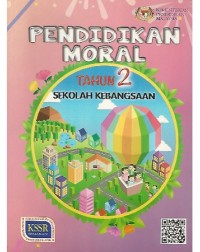 PENDIDIKAN MORAL TAHUN 2 (ISBN: 9789834916114) PENDIDIKAN MORAL TAHUN 2 (ISBN: 9789834916114)
