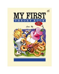 MY FIRST THEORY BOOK (ISBN: MPM 3002 01) MY FIRST THEORY BOOK (ISBN: MPM 3002 01)